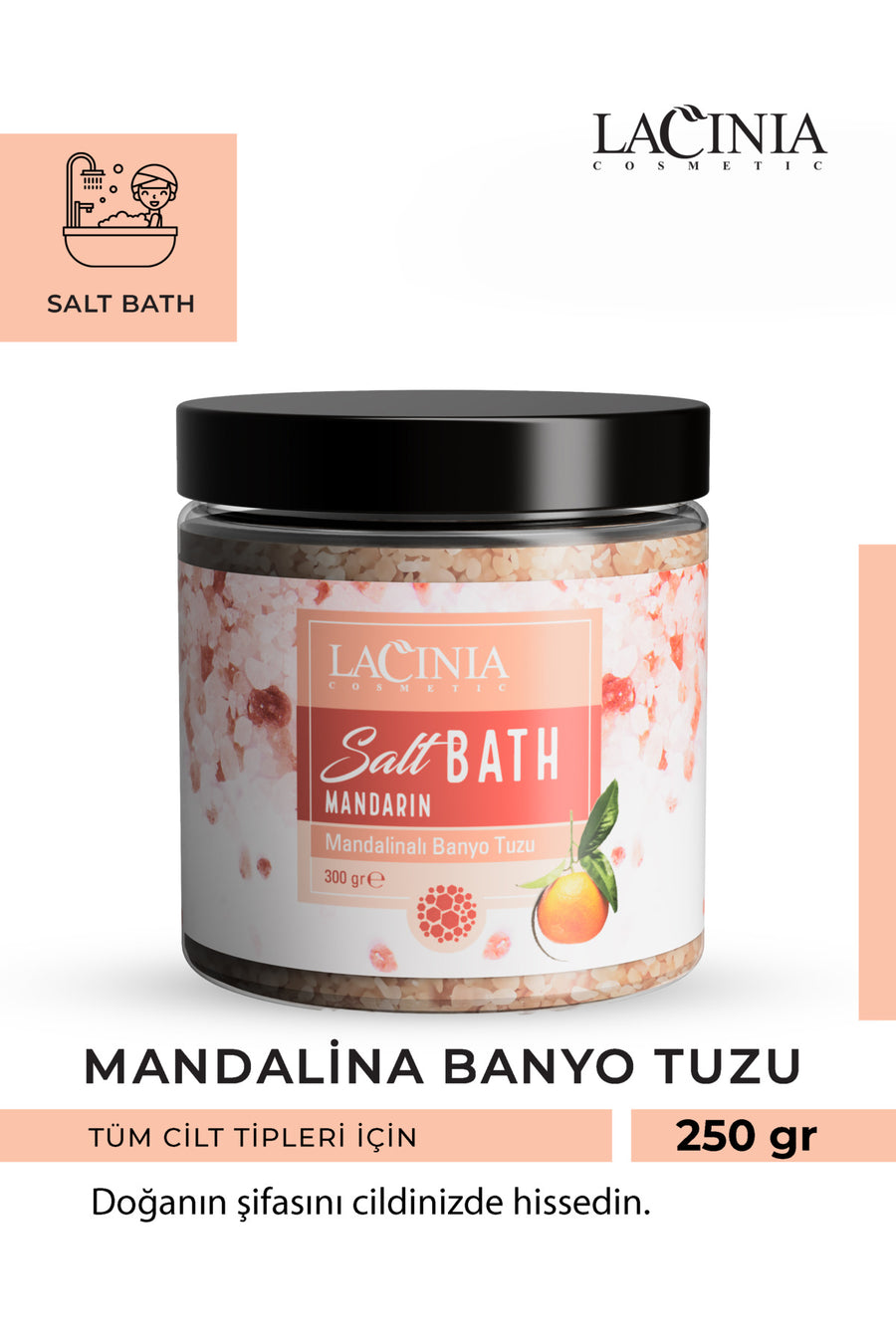 Banyo Tuzu Mandarın - Renksiz 250 gr Ölü Hücre Temizleme Ve Vücut Bakımı Etkili