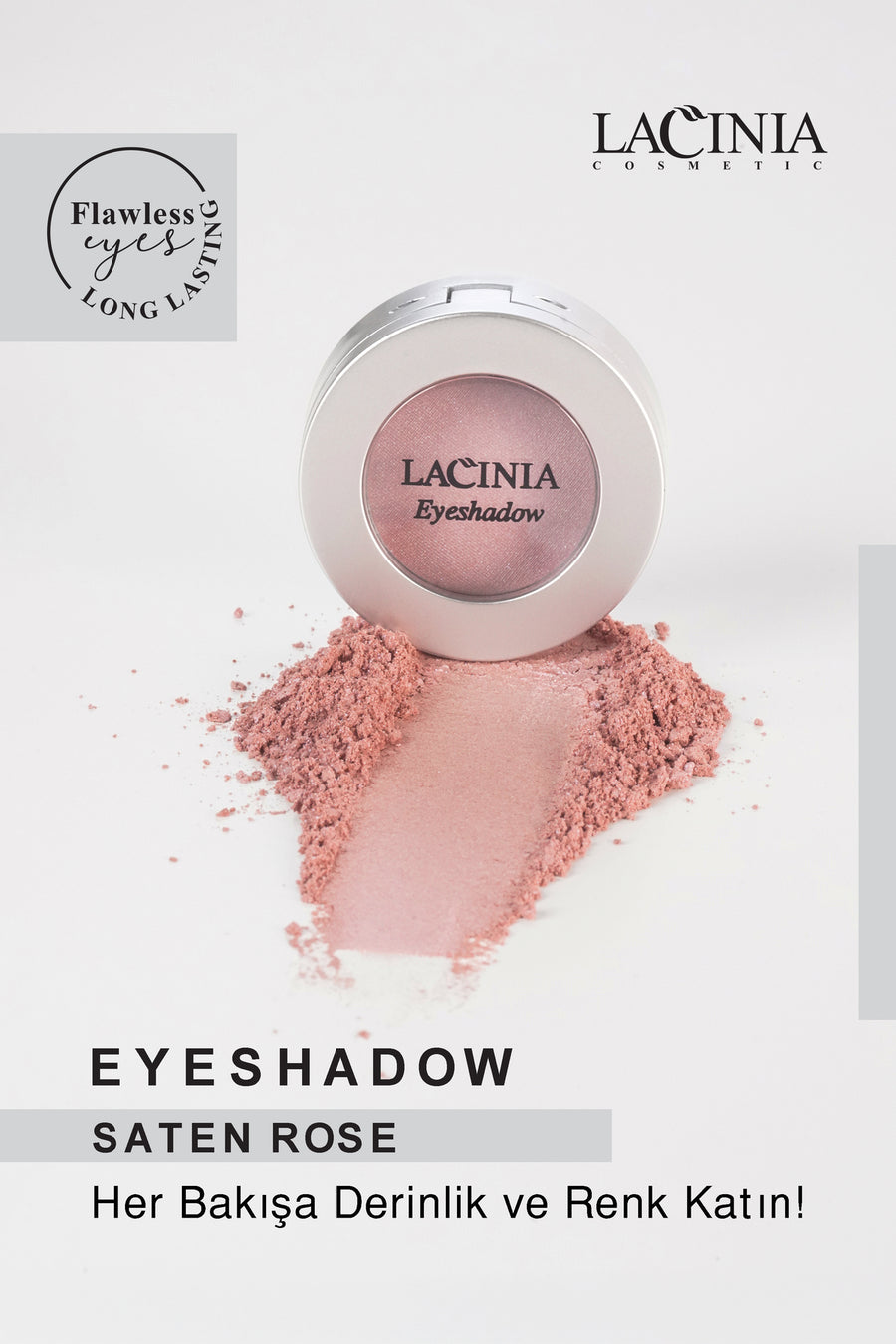 Saten Rose Eyeshadow - Gül Tonu Göz Farı