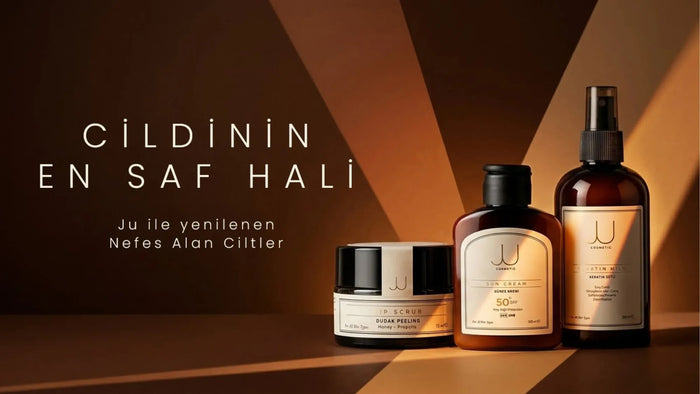 ju cosmetic — cildinin en saf hali